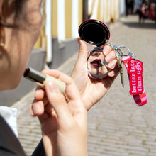 Carica l'immagine nel visualizzatore di Gallery, Portachiavi "Better late than ugly"

